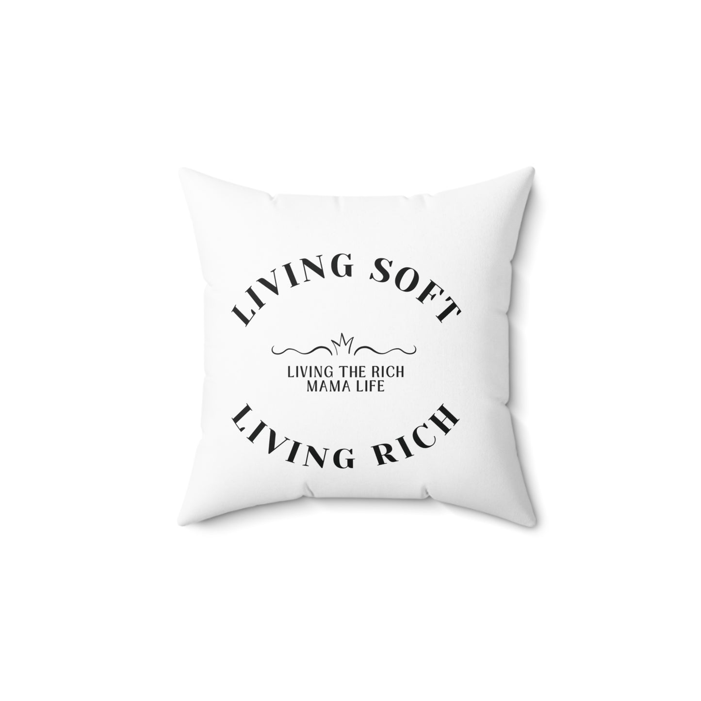 Living The Rich Mama Life Pillow