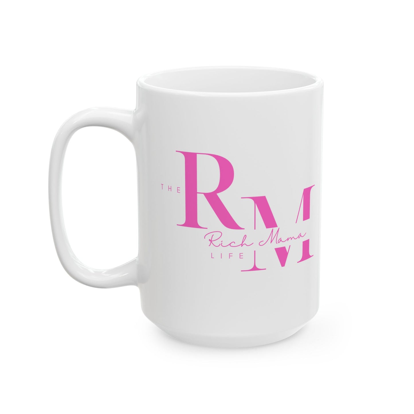 The Rich Mama Life Mug