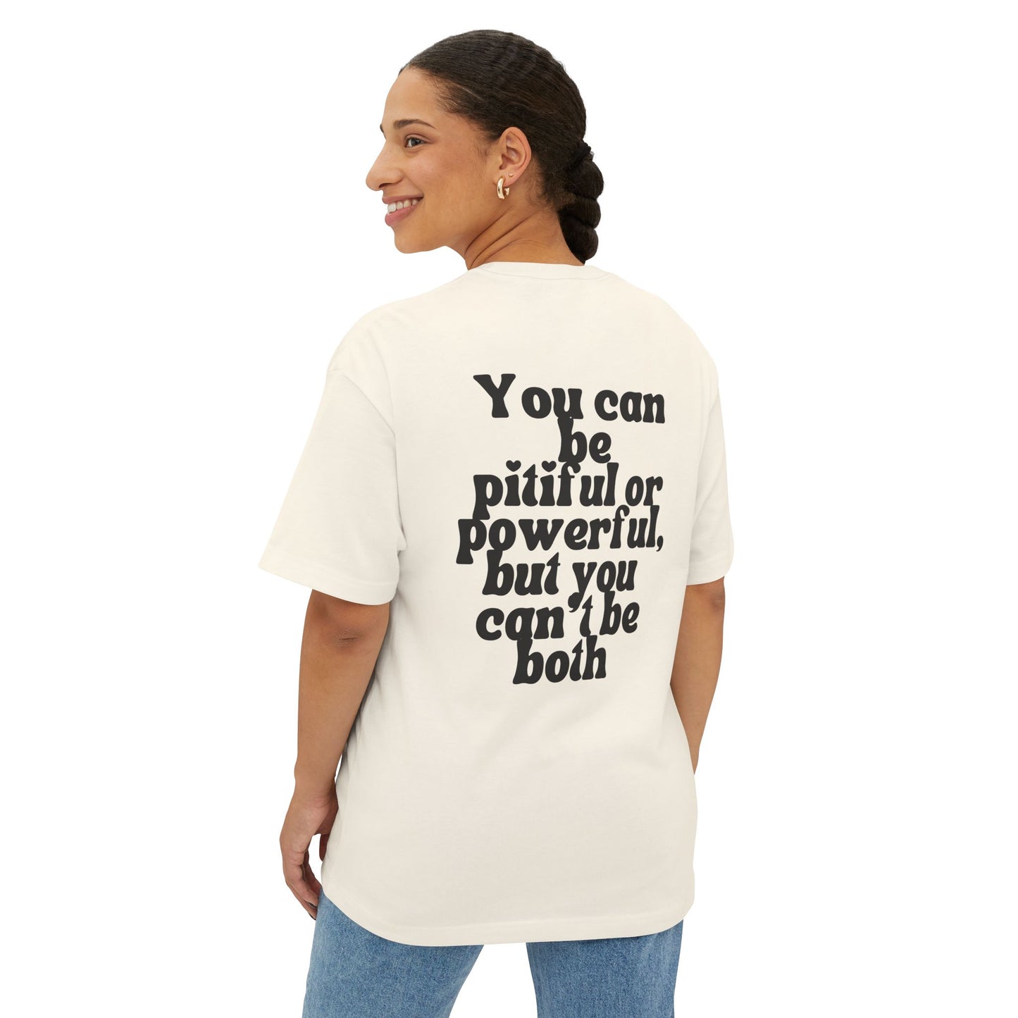 You can't be both T-shirt