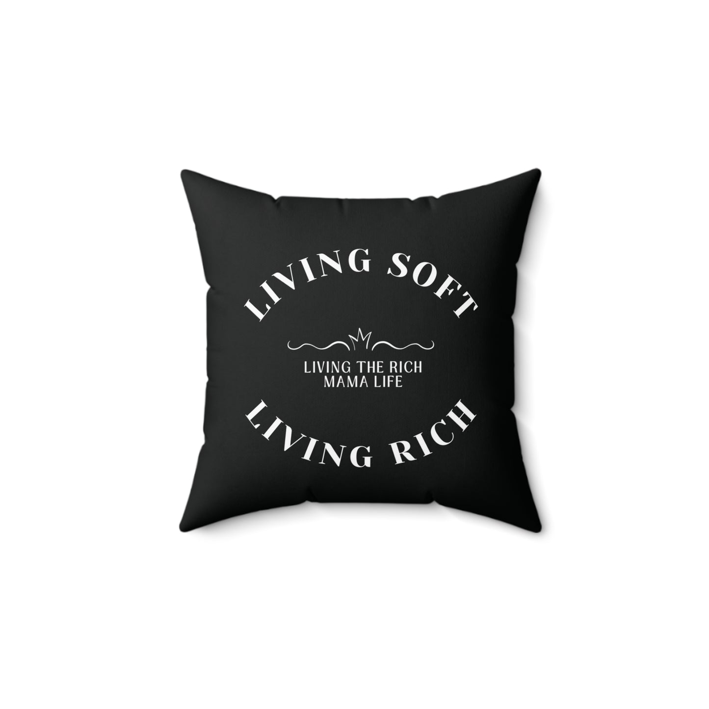 Living The Rich Mama Life Pillow